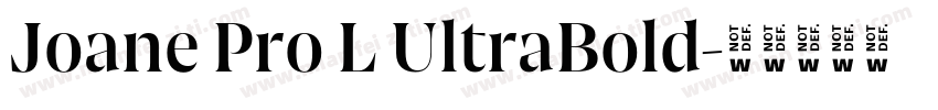 Joane Pro L UltraBold字体转换